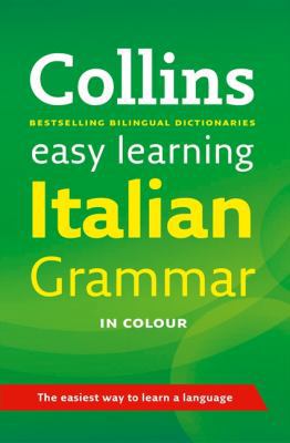 Easy Learning Italian Grammar (Collins Easy Lea... 0007367805 Book Cover