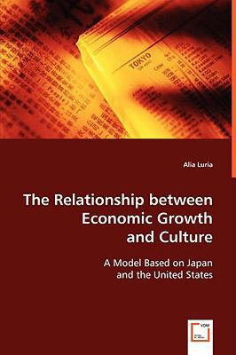 The Relationship between Economic Growth and Cu... 3639068297 Book Cover