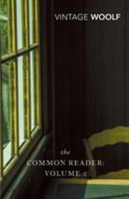 The Common Reader: Volume 2 0099443678 Book Cover