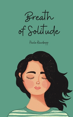 Breath of Solitude B0DPRDDKZ9 Book Cover