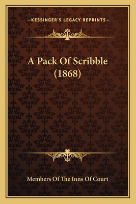 A Pack Of Scribble (1868) 116454201X Book Cover