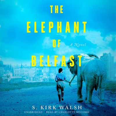 The Elephant of Belfast 1665032235 Book Cover