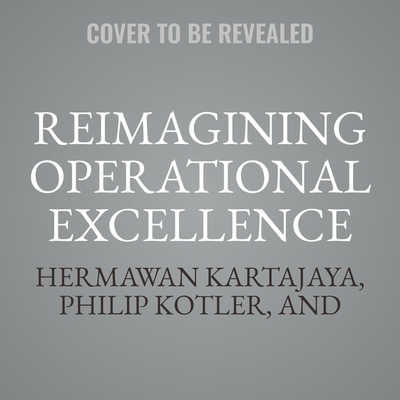 Reimagining Operational Excellence: Inspiration... B0DJRNNHBK Book Cover