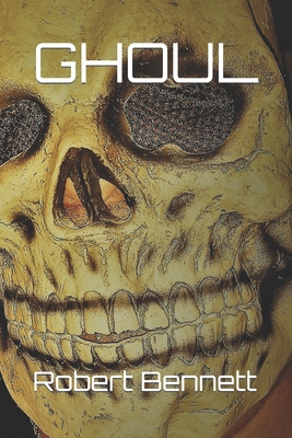 Ghoul B09RQ65ZF1 Book Cover