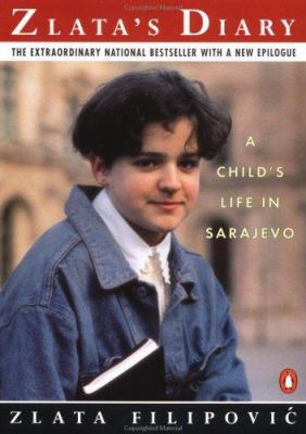 Zlata's Diary: A Child's Life in Sarajevo 0140242058 Book Cover