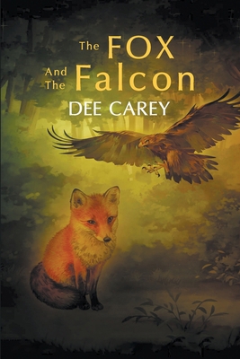The Fox and the Falcon 1639455639 Book Cover