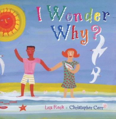 I Wonder Why? 0745944612 Book Cover