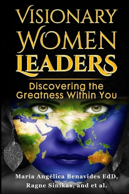 Visionary Women Leaders: Discovering the Greatn... B09RM5KPJH Book Cover