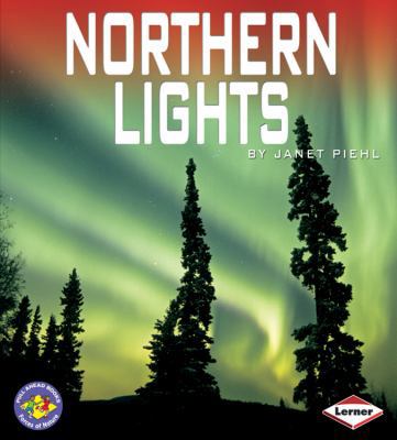 Northern Lights (Pull Ahead Books - Forces of N... 076134392X Book Cover