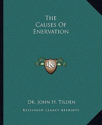 The Causes Of Enervation 1162854251 Book Cover