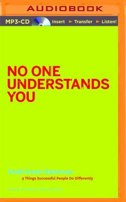 No One Understands You and What to Do about It 1511392495 Book Cover