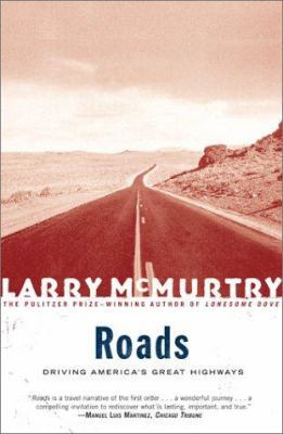 Roads: Driving America's Great Highways 0684868857 Book Cover