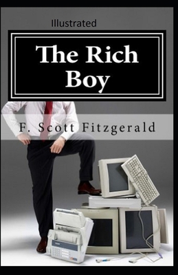 The Rich Boy Illustrated B0926K2KHD Book Cover
