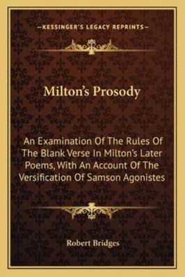 Milton's Prosody: An Examination of the Rules o... 1163077852 Book Cover