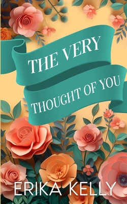 The Very Thought Of You (Alternate Special Edit... 1955462216 Book Cover