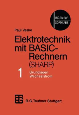 Elektrotechnik Mit Basic-Rechnern (Sharp): Teil... [German] 3519162008 Book Cover