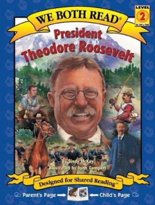 President Theodore Roosevelt 1891327682 Book Cover