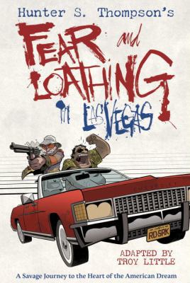 Hunter S. Thompson's Fear and Loathing in Las V... 1603093753 Book Cover