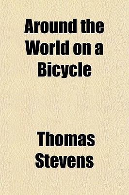 Around the World on a Bicycle 115218928X Book Cover