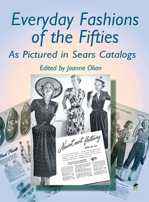 Everyday Fashions of the Fifties as Pictured in... 0486422194 Book Cover