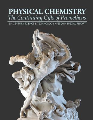 Physical Chemistry: The Continuing Gifts of Pro... 1495997677 Book Cover