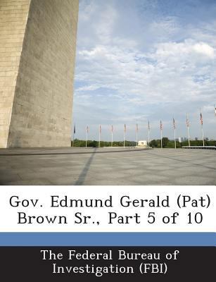 Gov. Edmund Gerald (Pat) Brown Sr., Part 5 of 10 1288549334 Book Cover
