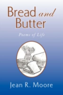 Bread and Butter 1436350271 Book Cover