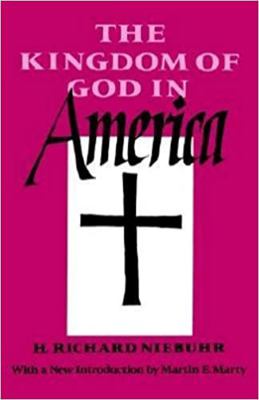 The Kingdom of God in America 081956222X Book Cover