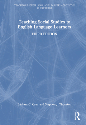 Teaching Social Studies to English Language Lea... 1032542500 Book Cover