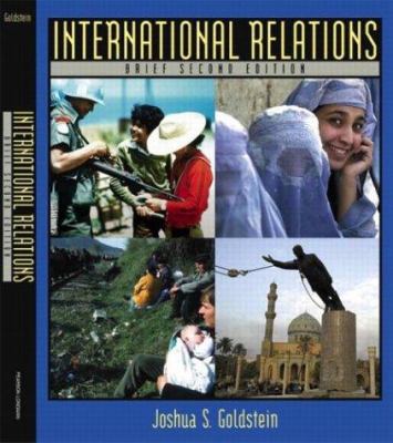International Relations, Brief Second Edition 0321129067 Book Cover