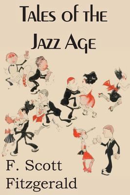 Tales of the Jazz Age 148370615X Book Cover