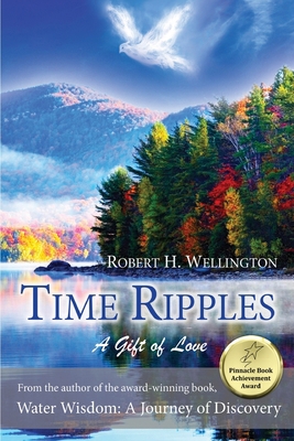 Time Ripples: A Gift of Love 1636260187 Book Cover