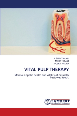 Vital Pulp Therapy 6207843959 Book Cover