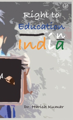 Right to Education in India 9394967753 Book Cover