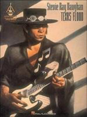 Stevie Ray Vaughan - Texas Flood 0793540933 Book Cover