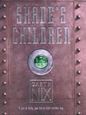 Shade's Children 0007232128 Book Cover