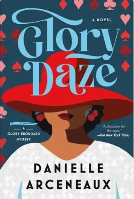 Glory Daze [Large Print] 1420528580 Book Cover