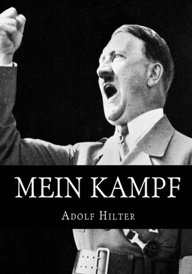 Mein Kampf: The Original, Accurate, and Complet... 1545157464 Book Cover