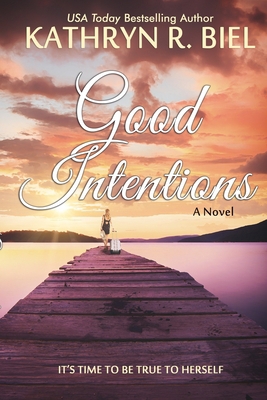 Good Intentions 0615833373 Book Cover