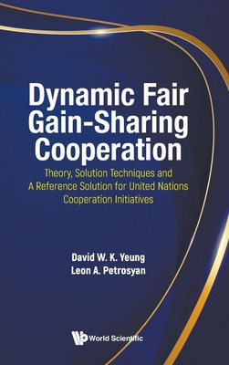 Dynamic Fair Gain-Sharing Cooperation 1800619545 Book Cover