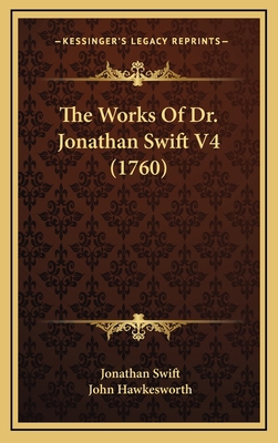 The Works Of Dr. Jonathan Swift V4 (1760) 1166231259 Book Cover