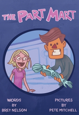 The Part Mart 1960721577 Book Cover