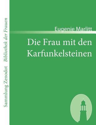 Die Frau mit den Karfunkelsteinen [German] 3866402546 Book Cover