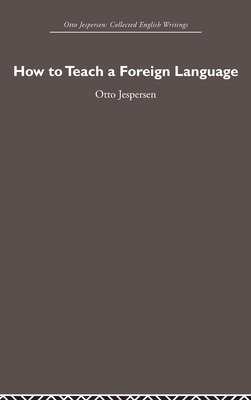 How to Teach a Foreign Language 041540245X Book Cover