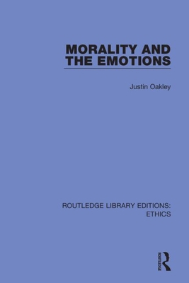 Morality and the Emotions 0367494671 Book Cover