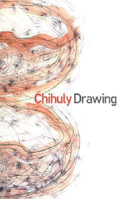 Chihuly Drawing 1576840190 Book Cover