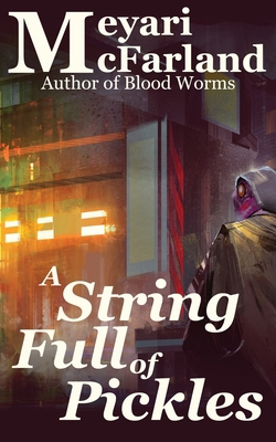 A String Full of Pickles 1643091298 Book Cover