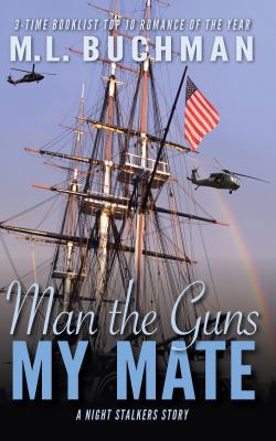 Man the Guns, My Mate 1949825124 Book Cover