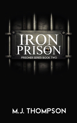 Iron Prison B0CGML4F5X Book Cover