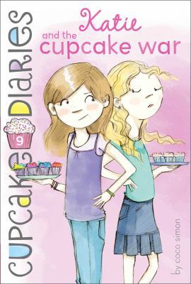 Katie and the Cupcake War 1442496096 Book Cover